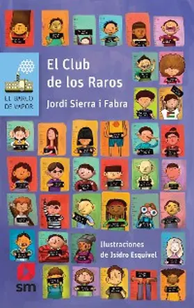 Sierra I Fabra |  El Club de los Raros | eBook | Sack Fachmedien