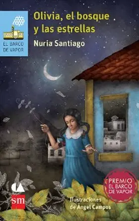 Santiago |  Olivia, el bosque y las estrellas | eBook | Sack Fachmedien