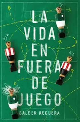 Reguera |  La vida en fuera de juego | eBook | Sack Fachmedien