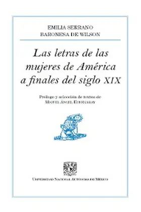 Serrano |  Las letras de las mujeres de América a finales del siglo XIX | eBook | Sack Fachmedien