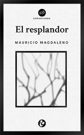 Magdaleno |  El resplandor | eBook | Sack Fachmedien