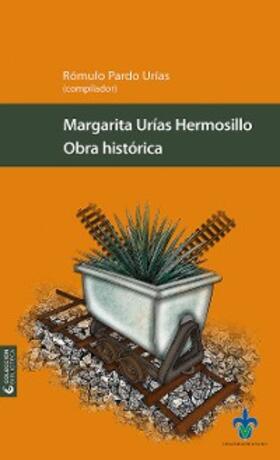 Urías Hermosillo / Pardo Urías |  Obra histórica | eBook | Sack Fachmedien