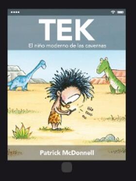 McDonnell |  Tek. El niño moderno de las cavernas | eBook | Sack Fachmedien