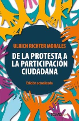 Richter Morales |  De la protesta a la participación ciudadana | eBook | Sack Fachmedien