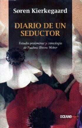 Kierkegaard |  Diario de un seductor | eBook | Sack Fachmedien
