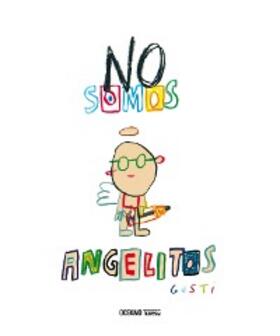 Gusti |  No somos angelitos | eBook | Sack Fachmedien