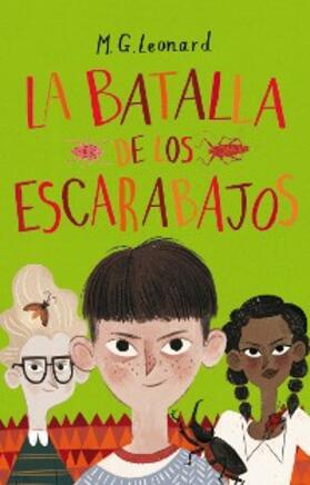 Leonard |  La batalla de los escarabajos | eBook | Sack Fachmedien