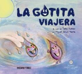 Núñez |  La gotita viajera | eBook | Sack Fachmedien