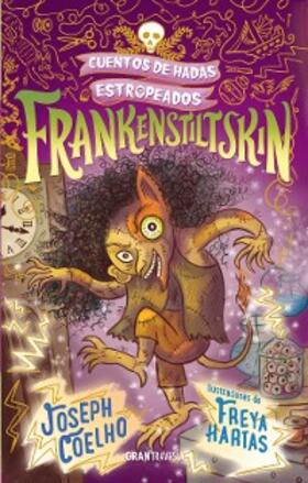 Coelho |  Frankenstiltskin | eBook | Sack Fachmedien