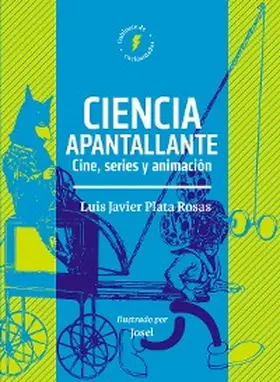 Plata Rosas / García Valadez |  Ciencia apantallante | eBook | Sack Fachmedien