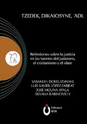 Rabinovich / Ayala / Dowlatshahí |  Tzedek, Dikaiosyne, 'Adl | eBook | Sack Fachmedien