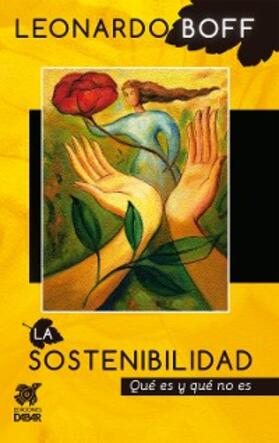 Boff |  La sostenibilidad | eBook | Sack Fachmedien