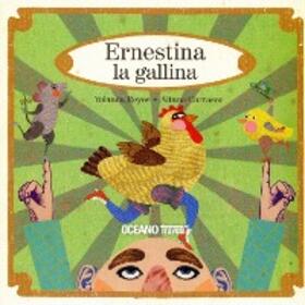 Reyes / Carrasco |  Ernestina la gallina | eBook | Sack Fachmedien