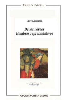Carlyle / Emerson |  De los héroes | eBook | Sack Fachmedien