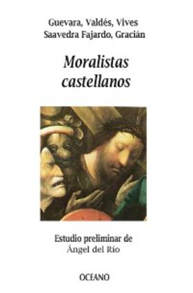 Varios |  Moralistas castellanos | eBook | Sack Fachmedien