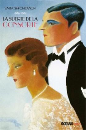 Sefchovich |  La suerte de la consorte | eBook | Sack Fachmedien