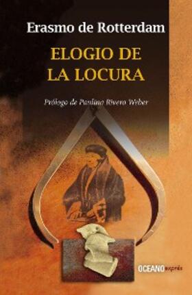 Rotterdam |  Elogio de la locura | eBook | Sack Fachmedien