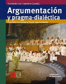 Leal Carretero / Santibáñez Yáñez / Navarro |  Argumentación y pragma-dialéctica | eBook | Sack Fachmedien
