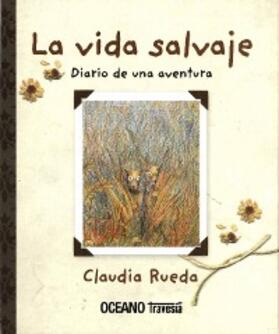Rueda |  La vida salvaje | eBook | Sack Fachmedien