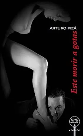Pizá Malvido |  Este morir a gotas | eBook | Sack Fachmedien