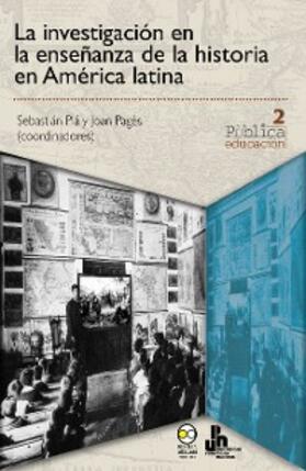 Plá / Pagès |  La investigación en la enseñanza de la historia en América latina | eBook | Sack Fachmedien