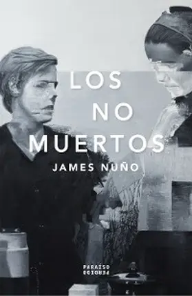 Nuño | Los no muertos | E-Book | www.sack.de
