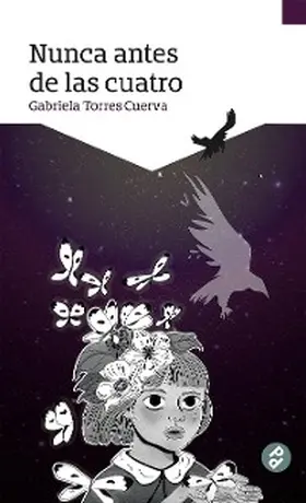Torres Cuerva | Nunca antes de las cuatro | E-Book | www.sack.de