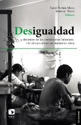 Puyana Mutis / Rojas / Bensusán | Desigualdad y deterioro de las condiciones laborales | E-Book | sack.de