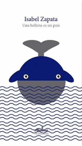Zapata |  Una ballena es un país | eBook | Sack Fachmedien