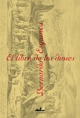 Esquinca |  El libro de los dioses | eBook | Sack Fachmedien