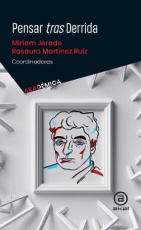 Martínez Ruiz / Jerade |  Pensar tras Derrida | eBook | Sack Fachmedien