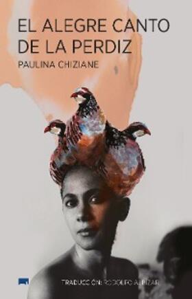Chiziane |  El alegre canto de la perdiz | eBook | Sack Fachmedien