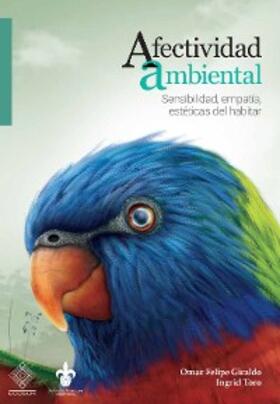 Giraldo / Toro |  Afectividad ambiental | eBook | Sack Fachmedien