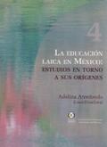 Arredondo |  La educación laica en México: Estudios en torno a sus orígenes | eBook | Sack Fachmedien
