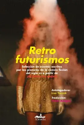 Dorman / Stone / Borgese |  Retrofuturismos | eBook | Sack Fachmedien