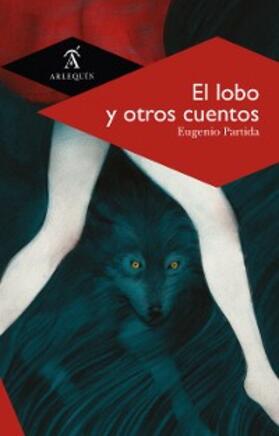 Partida |  El lobo y otros cuentos | eBook | Sack Fachmedien