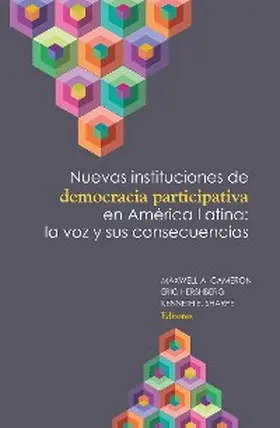 Cameron / Mccarthy / Lissidini |  Nuevas instituciones de democracia participativa en América Latina: la voz y sus consecuencias | eBook | Sack Fachmedien