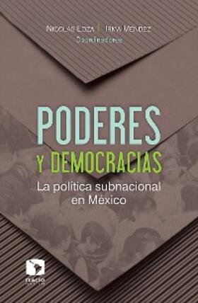 Loza / Reynoso / Palma |  Poderes y democracias | eBook | Sack Fachmedien