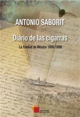 Saborit |  Diario de las cigarras | eBook | Sack Fachmedien