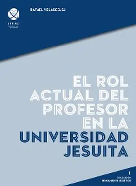 Velasco |  El rol actual del profesor en la universidad jesuita | eBook | Sack Fachmedien