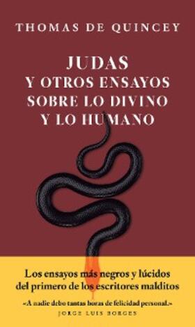 De Quincey |  Judas y otros ensayos sobre lo divino y lo humano | eBook | Sack Fachmedien