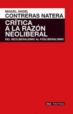 Contreras Natera |  Crítica de la razón neoliberal | eBook | Sack Fachmedien