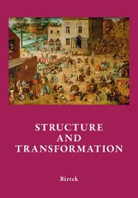 Birtek |  Social Structure and the Genealogy of Change | eBook | Sack Fachmedien