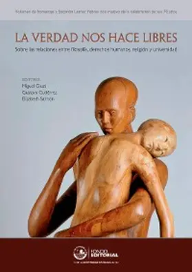 Giusti / Salmón / Gutiérrez |  La verdad nos hace libres | eBook | Sack Fachmedien