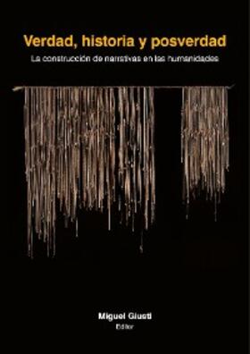 Giusti |  Verdad, historia y posverdad | eBook | Sack Fachmedien