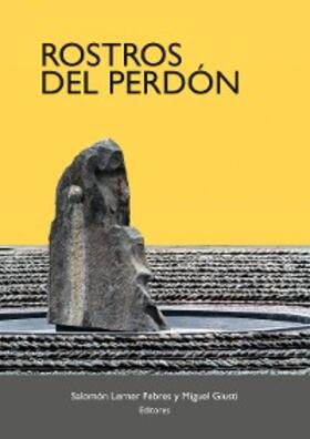 Giusti / Lerner |  Rostros del perdón | eBook | Sack Fachmedien