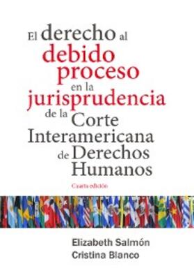 Salmón / Blanco |  El derecho al debido proceso en la jurisprudencia de la Corte Interamericana de Derechos Humanos | eBook | Sack Fachmedien