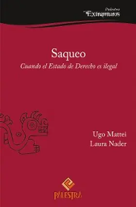 Mattei / Nader |  Saqueo | eBook | Sack Fachmedien