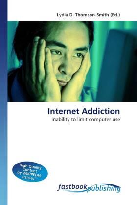 Thomson-Smith |  Internet Addiction | Buch |  Sack Fachmedien