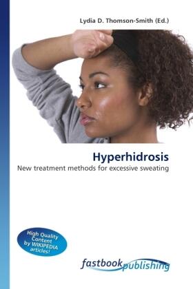 Thomson-Smith |  Hyperhidrosis | Buch |  Sack Fachmedien
